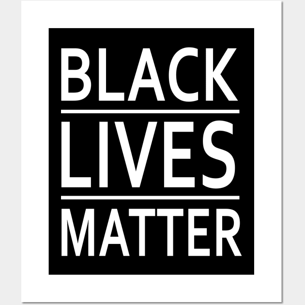 Black Lives Matter Wall Art by geeklyshirts